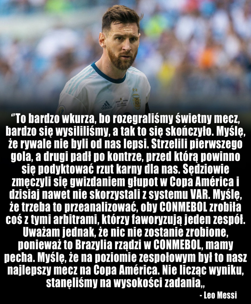 SŁOWA Leo Messiego po odpadnięciu z Copa America!